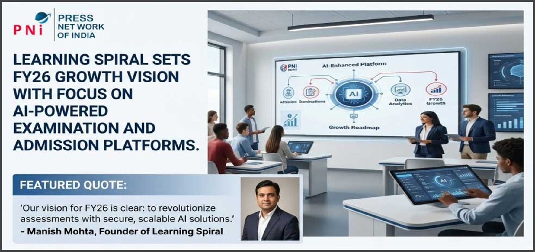 Learning Spiral Featured in PNI for FY26 AI Vision