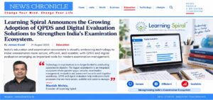 Newspaper-style article header about Learning Spiral's digital evaluation solutions; right shows a laptop dashboard and education books, left a founder's portrait with a quote box.