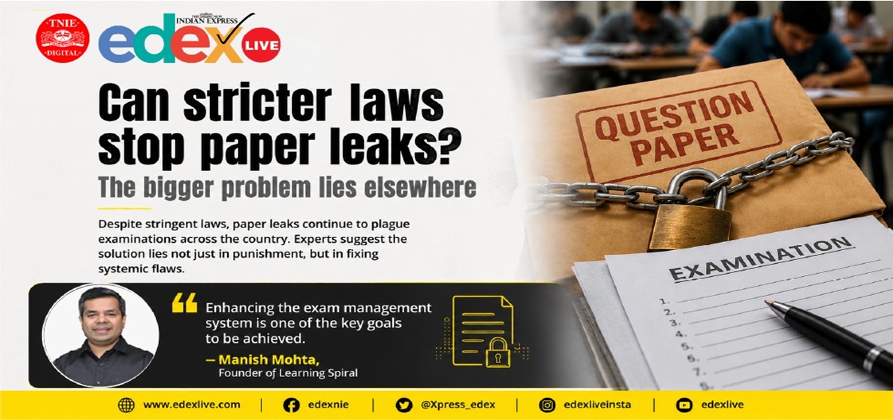Manish Mohta, MD of Learning Spiral, shares insights on preventing paper leaks