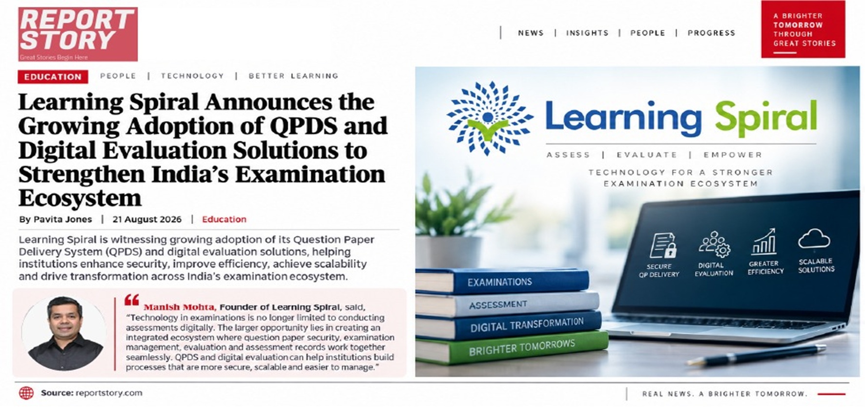 Manish Mohta, Managing Director of Learning Spiral, featured in Report Story for QPDS and Digital Evaluation Solutions